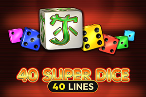 40 Super Dice
