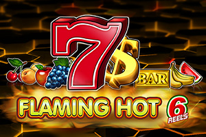 Flaming Hot 6 Reels