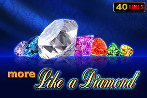 More Like a Diamond