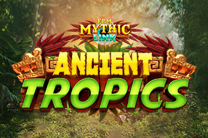 Ancient Tropics FBM Mythic Link