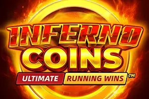 Inferno Coins ULTIMATE RUNNING WINS