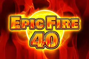 Epic Fire 40