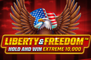 Liberty and Freedom Hold and Win Extreme