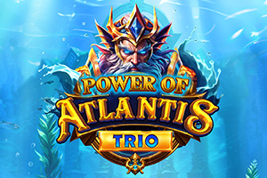 Power of Atlantis Trio