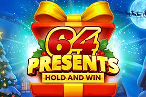 64 Presents Hold and Win