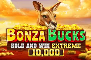 Bonza Bucks Hold and Win Extreme 10000