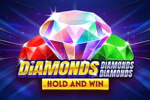 Diamonds Diamonds Diamonds Hold and Win