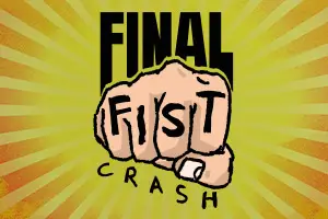 Final Fist Crash