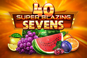 40 Super Blazing Sevens