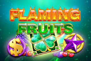 Flaming Fruits