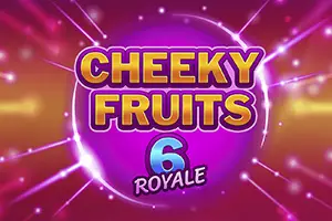 Cheeky Fruits 6 Royale