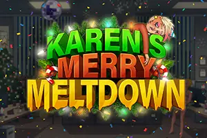 Karens Merry Meltdown