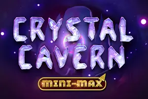 Crystal Cavern Mini Max