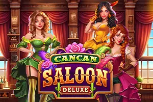 Cancan Saloon Deluxe