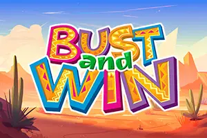 Bust and Win