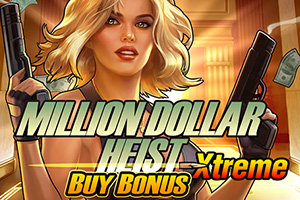 Million Dollar Heist Xtreme Buy Bonus