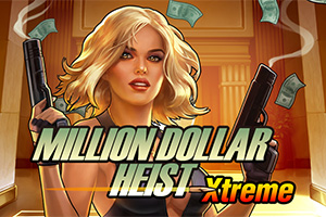 Million Dollar Heist Xtreme