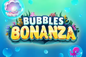 Bubbles Bonanza