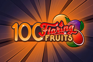 100 Flaring Fruits