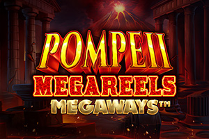 Pompeii Megareels Megaways