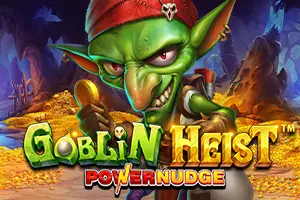 Goblin Heist Powernudge