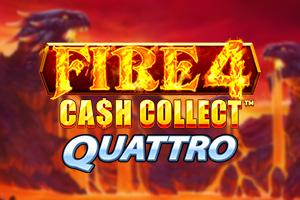 Fire 4 Cash Collect Quattro