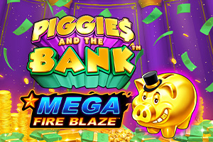 Mega Fire Blaze Piggies and the Bank