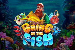 Bring In the Fish