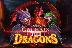 Unchain The Dragons