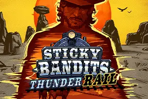 Sticky Bandits Thunder Rail