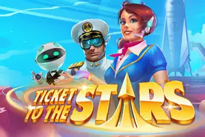 Ticket to The Stars