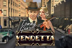 Tommy gun's vendetta