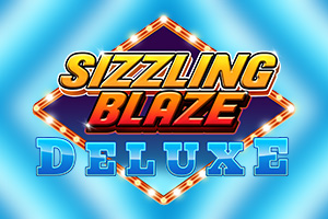 Sizzling Blaze Deluxe