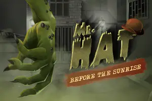 Mr. Hat: Before The Sunrise