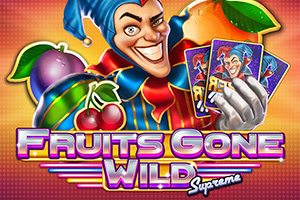 Fruits Gone Wild supreme