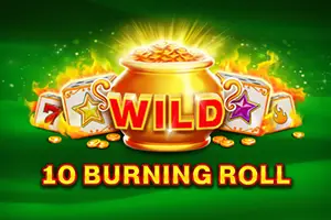 10 Burning Roll