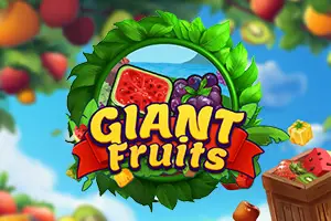 Giant Fruits
