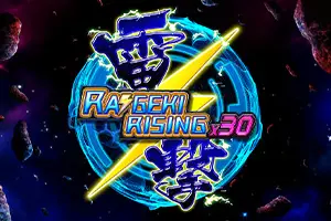 Raigeki Rising X30