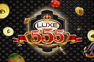 Luxe555