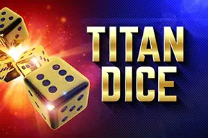 Titan Dice