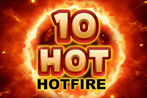 10 Hot HOTFIRE