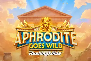 Aphrodite Goes Wild RushingWilds