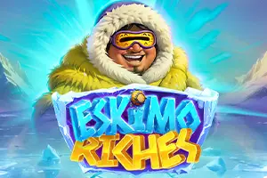 Eskimo Riches