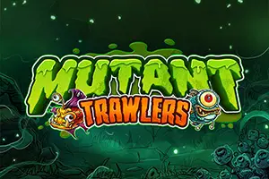 Mutant Trawlers