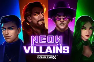 Neon Villains DoubleMax