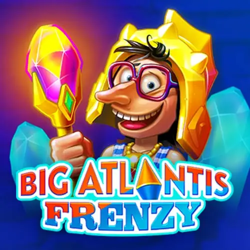 Big Atlantis Frenzy