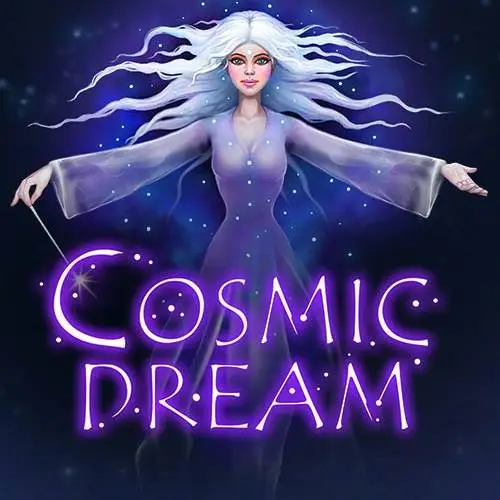 Cosmic Dream