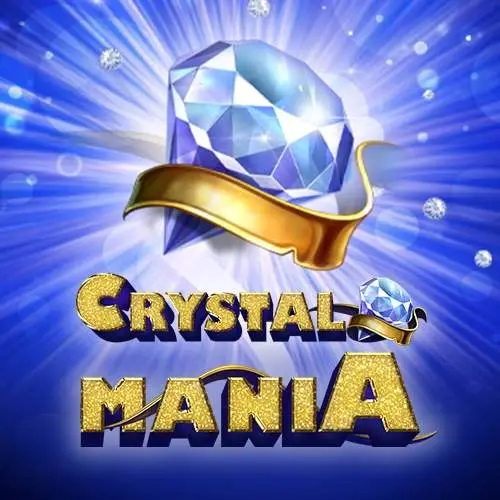Crystal Mania