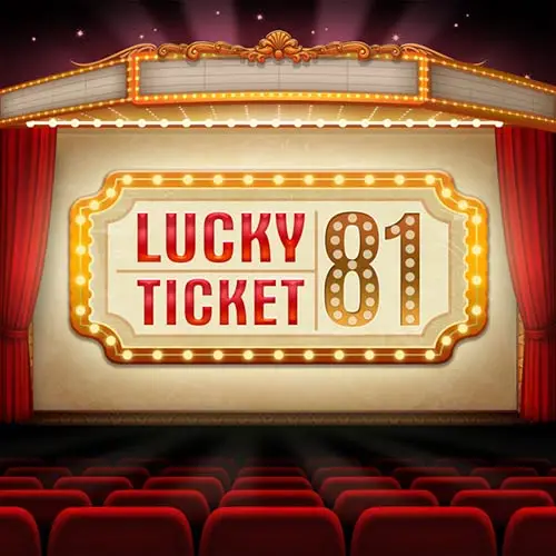 Lucky Ticket 81