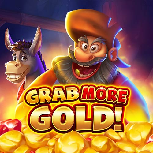 Grab More Gold